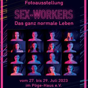 Titelbild des Flyers zur Ausstellung "Sex-Workers - das ganz normale Leben" in Leipzig